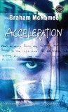 Acceleration by Graham McNamee Acceleration by Graham McNamee