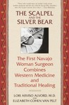 The Scalpel and the Silver Bear by Lori Alvord