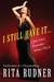 I Still Have It . . . I Jus...