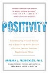 Positivity by Barbara L. Fredrickson