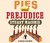 Pies and Prejudice: In search of the North (Audio CD)