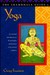 The Path Of Yoga: An Essential Guide To Its Principles And Practices
