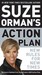 Suze Orman's Action Plan: N...