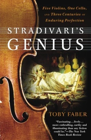 Stradivari's Genius by Toby Faber Stradivari's Genius by Toby Faber