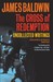 The Cross of Redemption: Uncollected Writings (Paperback)