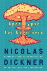 Apocalypse for Beginners Apocalypse for Beginners