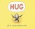 Hug Lap-Size Board Book (Board Book)