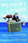 No Man's Lands by Scott Huler