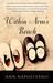 Within Arm's Reach: A Novel