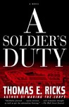 A Soldier's Duty: A Novel