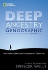 Deep Ancestry by T. Spencer Wells