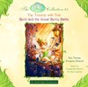 Disney Fairies Collection #1: The Trouble with Tink; Beck and the Great Berry Battle: Books 1 & 2