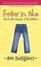 Forever in Blue: The Fourth Summer of the Sisterhood (Paperback)