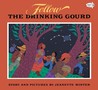 Follow the Drinking Gourd Follow the Drinking Gourd