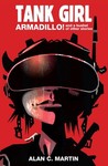 Tank Girl Armadillo!: A Novel Tank Girl Armadillo!: A Novel