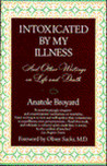 Intoxicated by My Illness Intoxicated by My Illness