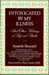 Intoxicated by My Illness by Anatole Broyard