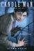 The Society of Unrelenting Vigilance (Candle Man, #1)