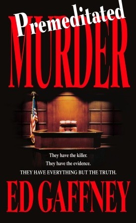 Premeditated Murder