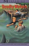 Deadly Waters (Mysteries in Our National Park #4)