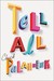 Tell-All (Hardcover)