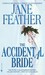 The Accidental Bride (Bride...