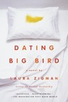 Dating Big Bird Dating Big Bird