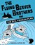 The Flying Beaver Brothers and the Evil Penguin Plan (Hardcover)