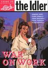The Idler 35 : War on Work