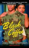 Black Coffee: A Novel Black Coffee: A Novel