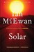 Solar by Ian McEwan Solar by Ian McEwan
