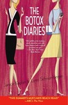 The Botox Diaries by Lynn Schnurnberger