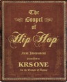 The Gospel of Hip Hop: The First Instrument
