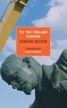 To the Finland Station by Edmund Wilson