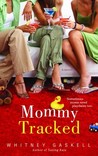 Mommy Tracked Mommy Tracked