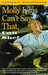 Molly Ivins Can't Say That,...