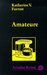 Amateure (Kate Delafield, #1)