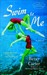 Swim to Me (Paperback)