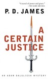 A Certain Justice by P.D. James A Certain Justice by P.D. James