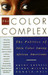 The Color Complex by Kathy Russell