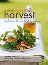 Stonewall Kitchen Harvest: Celebrating the Bounty of the Seasons Stonewall Kitchen Harvest: Celebrating the Bounty of the Seasons