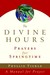The Divine Hours: Prayers f...
