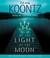By the Light of the Moon: A Novel (Audio CD)
