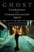 Ghost: Confessions of a Counterterrorism Agent (Hardcover)
