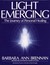 Light Emerging: The Journey of Personal Healing