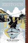 Zeitoun by Dave Eggers Zeitoun by Dave Eggers