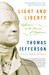 Light and Liberty by Thomas Jefferson Light and Liberty by Thomas Jefferson