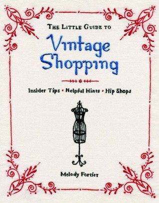 The Little Guide to Vintage Shopping
