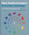 Gary Goldschneider's Everyday Astrology