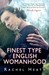 The Finest Type of English Womanhood